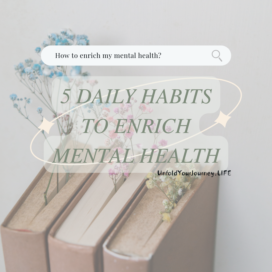 5 Daily Habits to Enrich Your Mental Health From a Life Coach